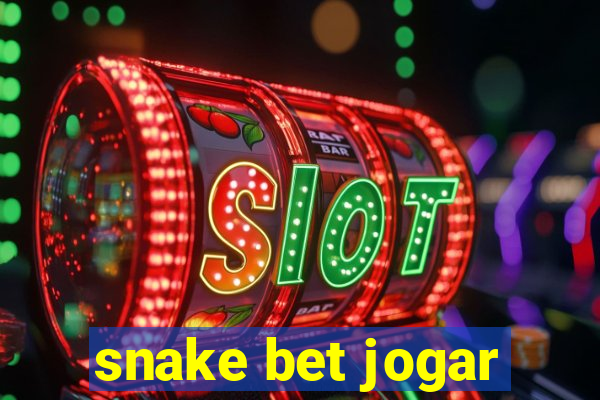 snake bet jogar